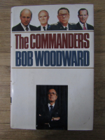 Anticariat: Bob Woodward - The commanders 