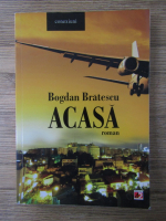 Bogdan Bratescu - Acasa