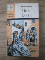 Anticariat: Charles Dickens - Little Dorrit