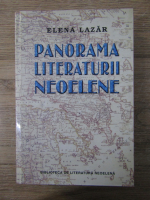 Anticariat: Elena Lazar - Paorama literaturii neoelene