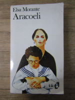 Anticariat: Elsa Morante - Aracoeli