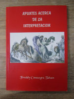 Freddy Consuegra Taham - Apuntes acerca de la interpretacion