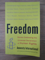 Anticariat: Freedom. Stories celebrating the universal declaration of human rights