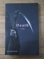 George Pendle - Death. A life