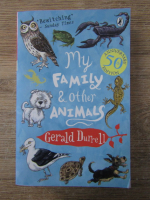 Anticariat: Gerald Durrell - My family and other animals