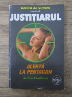 Gerard de Villiers - Justitiarul. Alerta la pentagon