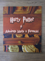 Harry Potter si adevarata istorie a farmaciei