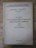 I. Th. Riga - Curs de anatomie topografica umana cu aplicatii clinice si chirurgie operatoare si experimentala (volumul 3, partea a II a)