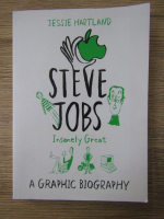 Jessie Hartland - Steve jobs, insanely great