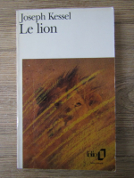 Anticariat: Joseph Kessel - Le lion