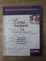 Limba franceza, L2. Manual pentru clasa a XII a