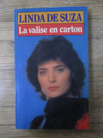 Linda de Suza - La valise en carton