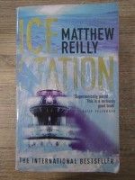 Anticariat: Matthew Reilly - Ice station