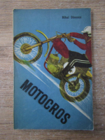 Anticariat: Mihai Danescu - Motocros