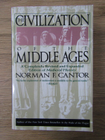 Norman F. Cantor - The civilization of the middle ages