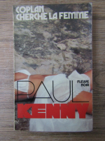 Anticariat: Paul Kenny - Coplan cherche la femme