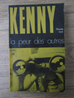 Anticariat: Paul Kenny - La peur des autres