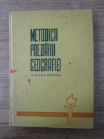 Anticariat: Petre Bargaoanu - Metodica predarii geografiei in scoala generala