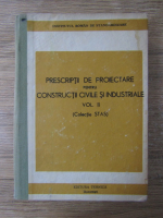 Prescriptii de proiectare pentru constructii civile si industriale (volumul 2)