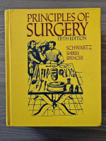 Anticariat: Principles of Surgery. Fifth edition. Schwartz, Shires, Spencer