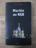 Anticariat: Renata Lesnik - Mariee au KGB