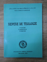 Anticariat: Repere de teologie. Studii, articole, eseuri.