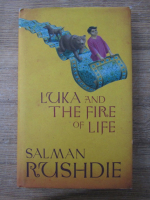 Anticariat: Salman Rushdie - Luka and the fire of life