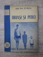 Anticariat: Stefan Milcu - Uriasi si pitici