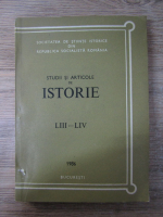 Studii si articole de istorie, LIII-LIV