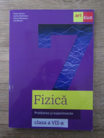 Victor Stoica, Corina Dobrescu, Florin Macesanu, Ion Bararu - Fizica. Probleme si experimente, clasa a VII-a