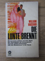 Anticariat: William Haggard - Die Lunte Brennt