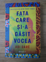 Abi Dare - Fata care si-a gasit vocea