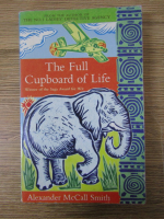 Alexander McCall Smith - The full cupboard of life