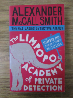 Alexander McCall Smith - The limpopo academy of private detection