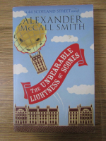 Anticariat: Alexander McCall Smith - The unbearable lightness of scones