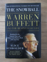 Alice Schroeder - The snowball. Warren Buffett and the business of life