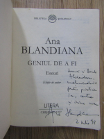 Ana Blandiana - Geniul de a fi (cu autograful autoarei)