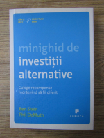 Ben Stein - Minighid de investitii alternative