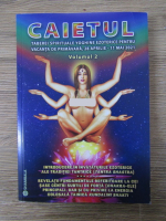 Caietul taberei spirituale yoghine ezoterice pentru vacanta de primvara, 28 aprilie-11 mai 2021 (volumul 2)