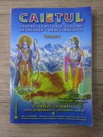 Caietul taberei spiritule yoghine de vacanta Herculane 2015 (volumul 2)