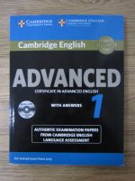 Anticariat: Cambridge English. Advanced. Certificate in advanced English, with answers (contine CD)