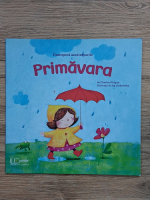 Anticariat: Charles Ghigna - Descopera anotimpurile. Primavara