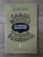 Corneliu Buescu - Restituiri muzicale. Carol Miculi si Tudor Flondor