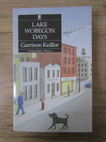 Garrison Keillor - Lake wobegon days