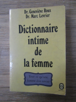 Genevieve Roux - Dictionnaire intime de la femme