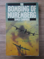 James Campbell - The bombing of Nuremberg