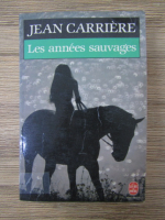 Jean Claude Carriere - Les annees sauvages