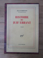 Jean d Omersson - Histoire du juif errant