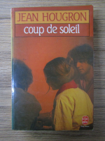 Anticariat: Jean Hougron - Coup de soleil