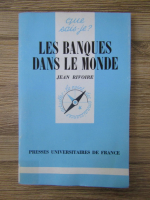 Jean Rivoire - Les banques dans le monde